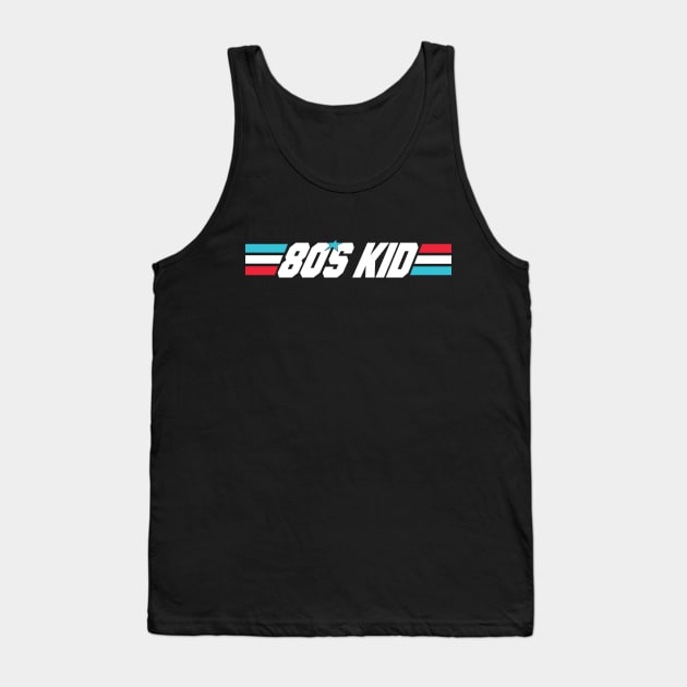 80s kid pride Tank Top by old_school_designs